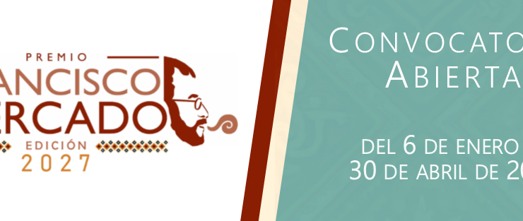 Apertura de la convocatoria | Premio Francisco Mercado |Edición 2027