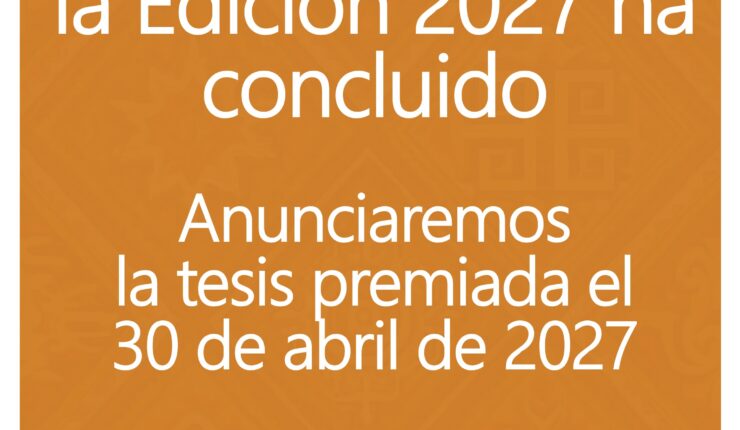 Cierre de recepción de candidaturas | Edición 2027